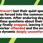 Office Breakroom Battle: Introvert Snaps Over Persistent Lunch Inquiries